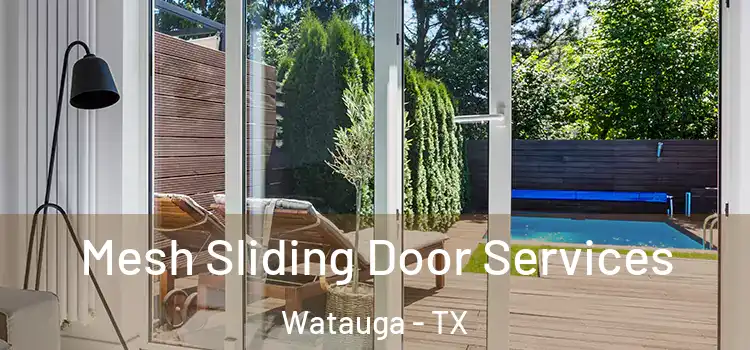 Mesh Sliding Door Services Watauga - TX